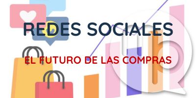 Social Selling: El futuro de las compras a través de las redes sociales