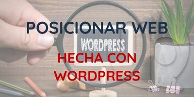 Cómo posicionar una web hecha con Wordpress