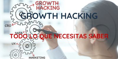 ¿Qué es el growth hacking?